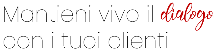 Mantieni vivo il dialogo